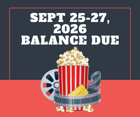 Sept 25-27,2026 BALANCE DUE (Confirmed attendees only)