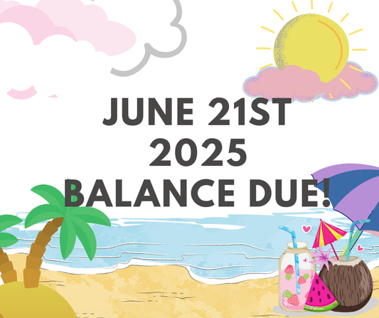 June 21, 2025 BALANCE DUE (ONLY CONFIRMED GUESTS)
